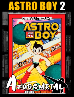 Astro Boy - Vol. 2 (Big) [Mangá: JBC]