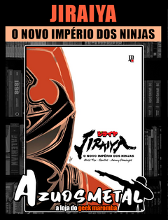 Jiraiya: O Novo Império dos Ninjas [Mangá: JBC]