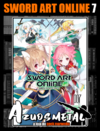 Sword Art Online: Girl´s Operation - Vol. 7 [Mangá: Panini]