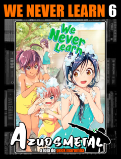 We Never Learn - Vol. 6 [Mangá: Panini]