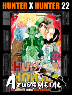 Hunter X Hunter - Vol. 22 [Reimpressão] [Mangá: JBC]