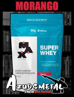 Super Whey Protein - Refil 900g [Max Titanium] - comprar online