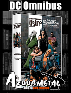 Patrulha do Destino por Grant Morrisson [DC Omnibus: Panini]