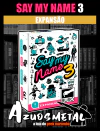 Say My Name 3 (Expansão) - Jogo de Cartas [Buró]