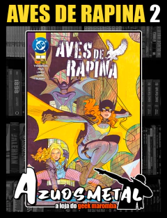 Aves de Rapina - Vol. 2 [HQ: Panini]