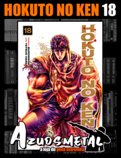 Hokuto No Ken - Fist of the North Star - Vol. 18 [Mangá: JBC]