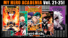 Kit My Hero Academia: Boku no Hero - Vol. 21-25 [Mangá: JBC]