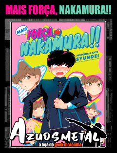 Mais Força, Nakamura!! [Mangá: NewPOP]