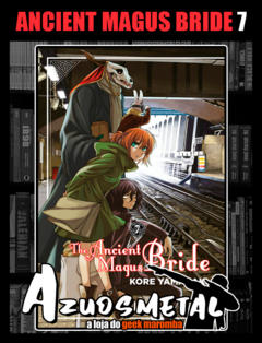 The Ancient Magus Bride - Vol. 7 [Mangá: Devir]