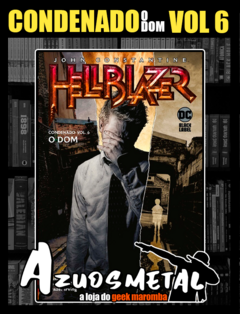 John Constantine, Hellblazer: Condenado - Vol. 6 [HQ: Panini] - comprar online