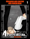 Pássaros que Cantam Não Podem Voar - Vol. 1 [Mangá: NewPOP]