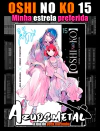 Oshi No Ko - Vol. 15 [Mangá: Panini]