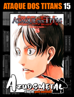 Ataque Dos Titãs - Shingeki no Kyojin - Vol. 15 [Mangá: Panini] - comprar online