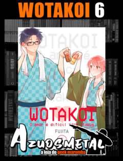 Wotakoi: O Amor é difícil para Otakus - Vol. 6 [Mangá: Panini]