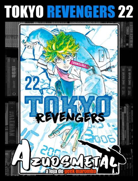 Tokyo Revengers - Vol. 22 [Mangá: JBC]