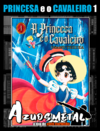 A Princesa e o Cavaleiro - Vol. 1 [Mangá: JBC]