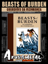 Beasts Of Burden: Guardiões da Vizinhança - Vol. 2 [HQ: Pipoca e Nanquim]