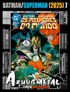 Batman/Superman: Os Melhores Do Mundo (2025) - Vol. 7 [HQ: Panini]