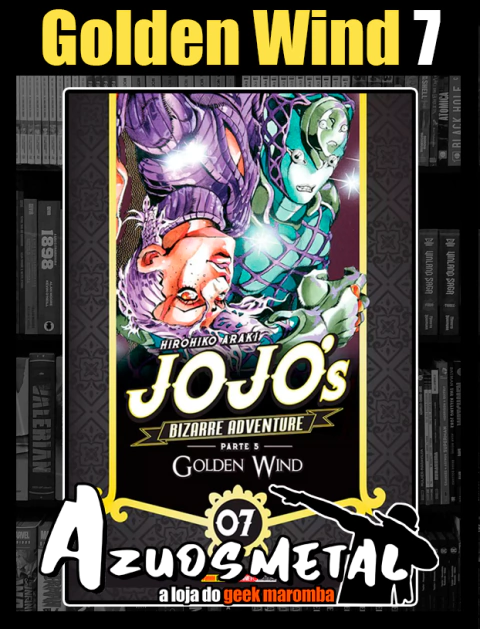 Jojo's Bizarre Adventure - Parte 5: Golden Wind - Vol. 7 [Mangá: Panini]