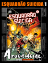 Esquadrão Suicida - Vol. 1 [HQ: Panini]