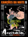 Canções Da Noite - Vol. 6 [Mangá: Panini]