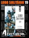 Lobo Solitário - Vol. 19 (Edição Luxo) [Mangá: Panini]