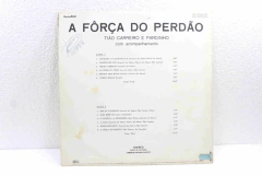 Lp Vinil - Tiao Carreiro e Prdinho - A Força do Perdao - comprar online
