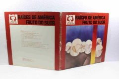 Lp Vinil - Raices de America - Fruto do Suor