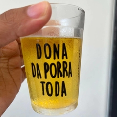Dona da porra toda