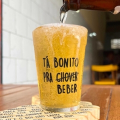 Tá bonito pra (chover) beber