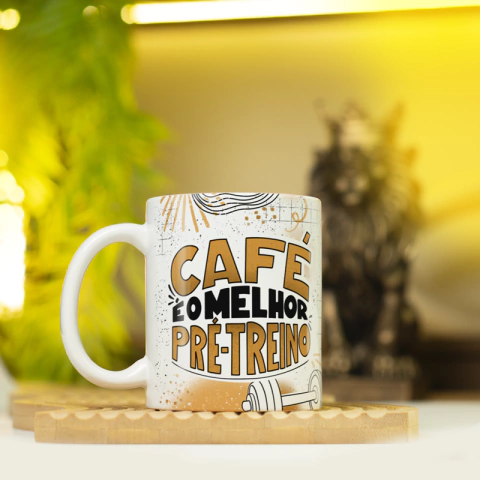 Caneca Fitness Motivacional: "Café é o melhor pré treino" - comprar online