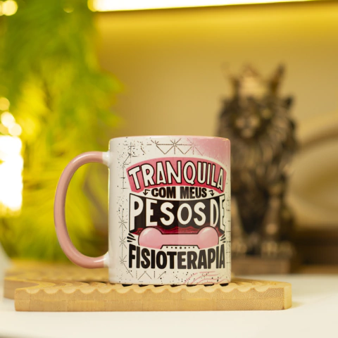 Caneca Fitness Engraçada Feminina: "Tranquila com meus pesos de fisioterapia" - comprar online