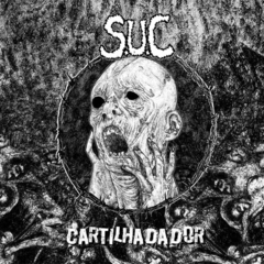 S.U.C. - Cartilha da Dor