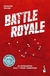 BATTLE ROYALE (NOVELA)