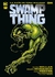 SWAMP THING: LA RAÍZ DE TODA MALDAD