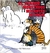 CALVIN Y HOBBES 7: EL ATAQUE DE LOS MONSTRUOS MUTANTES DE NIEVE