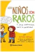 LOS NIÑOS SON RAROS