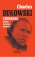 Chinaski: Cartero, Factótum, Mujeres (Chinaski I)