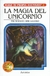 Elige Tu Propia Aventura 05: La Magia Del Unicornio