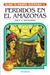 Elige Tu Propia Aventura 08: Perdidos En El Amazonas