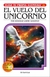 Elige Tu Propia Aventura 24: El Vuelo Del Unicornio