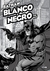 BATMAN: BLANCO Y NEGRO VOL. 01