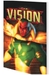 THE VISION: YESTERDAY AND TOMORROW TPB