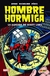 HOMBRE HORMIGA: LA LLEGADA DE SCOTT LANG (COL. 100% MARVEL HC)