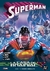 SUPERMAN: LA CASA DE BRAINIAC