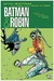 BATMAN & ROBIN: BATMAN MUST DIE DELUXE EDITION HC