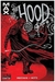 THE HOOD VOL. I: BLOOD FROM STONES HARDCOVER