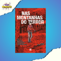 Nas Montanhas do Terror