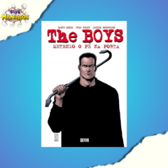 The Boys Volume 12: Metendo o pé na Porta