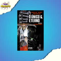 O Único & Eterno: O Rei Não Está Morto - Volume 1